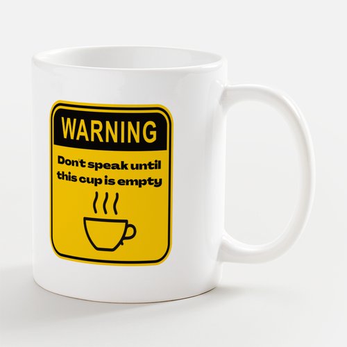 WARNING COFFEE MUG